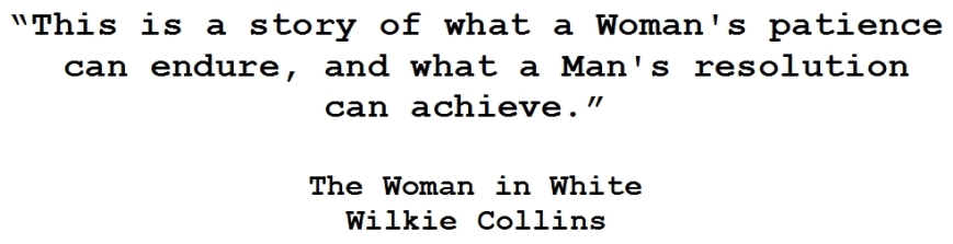 The Woman in White quote